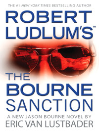Ludlum Robert; Lustbader Eric Van — The Bourne Sanction