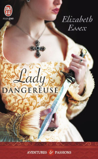 Elizabeth Essex — Dartmouth Brides - Tome 3 - Lady dangereuse