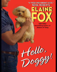 Fox Elaine — Hello, Doggy!