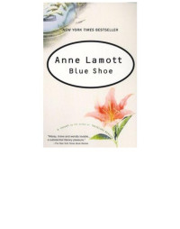 Lamott Anne — Blue Shoe