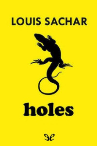 Louis Sachar — Holes