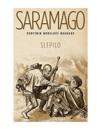 José Saramago — Slepilo