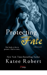 Katee Robert — Protecting Fate