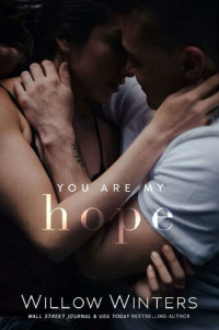 W. Winters; Willow Winters — You Are My Hope