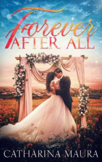 Catharina Maura — Forever After All