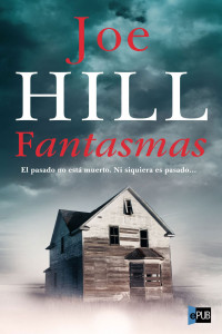 Hill Joe — Fantasmas