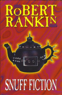 Rankin Robert — Snuff Fiction