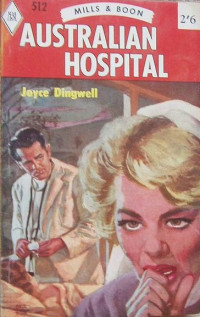 Dingwell Joyce — Australian Hospital