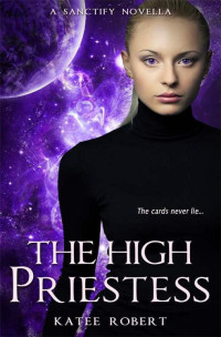 Katee Robert — The High Priestess