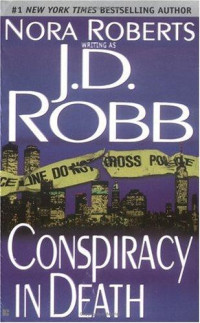 Robb, J D — Conspiracy in Death