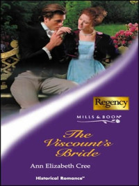 Cree, Ann Elizabeth — The Viscount's Bride