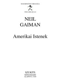 Neil Gaiman — Amerikai istenek