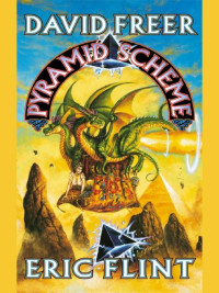 Freer Dave; Flint Eric — Pyramid Scheme