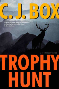 Box, C J — Trophy Hunt