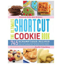 Saulsbury, Camilla V — The Ultimate Shortcut Cookie Book