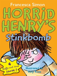 Simon Francesca — Horrid Henry's Stinkbomb