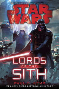 Kemp, Paul S — Lords of the Sith: Star Wars