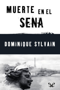 Dominique Sylvain — Muerte en el Sena