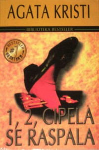 Agatha Christie; Milan Sečujski; Nebojša Petrovački — 1,2, cipela se raspala