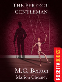 M. C. Beaton — The Perfect Gentleman