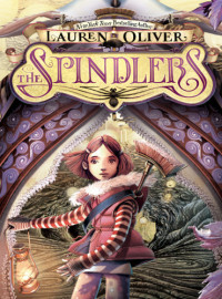 Oliver Lauren — The Spindlers