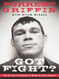 Griffin Forrest; Krauss Erich — Got-Fight
