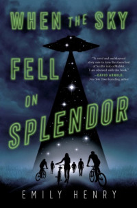 Emily Henry — When the Sky Fell on Splendor