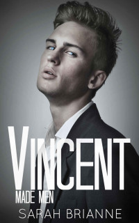 Brianne Sarah — Vincent