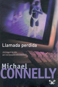 Michael Connelly — Llamada perdida