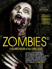 Penzler, Otto (Editor) — Zombies-A Compendium of the Living Dead