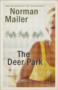 Mailer Norman — The Deer Park