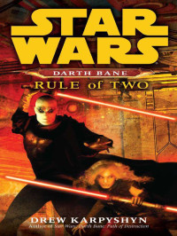 Karpyshyn Drew — Rule of Two