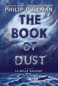 Pullman Philip — La Belle Sauvage