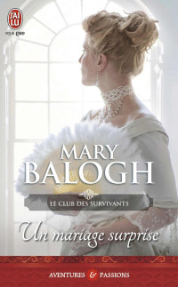 Balogh Mary — Un mariage surprise