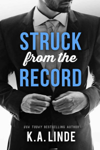 Linde, K A — Struck from the Record