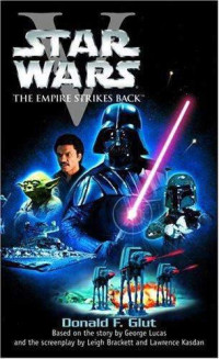Glut Donald F; Lucas George — Star Wars, Episode V The Empire Strikes Back