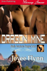 Flynn Joyee — Dragon Mine