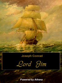 Conrad Joseph — Lord Jim