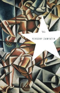Yevgeny Zamyatin, Natasha Randall, Bruce Sterling — We