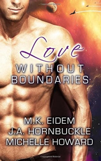 Howard Michelle; Eidem M K — Love Without Boundaries