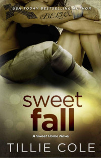 Cole Tillie — Sweet Fall