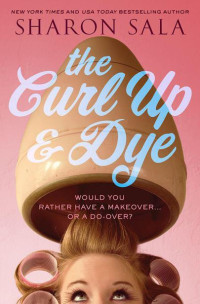 Sala Sharon — The Curl Up and Dye