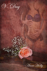 Holly Anne — V Day