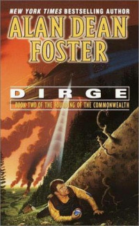 Foster, Alan Dean — Dirge