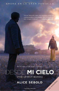 Sebold Alice — Desde mi cielo