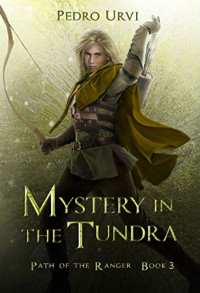 Pedro Urvi — Mystery in the Tundra