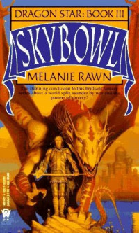 Rawn Melanie — Skybowl
