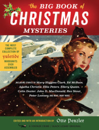 Mary Higgins Clark — The Big Book of Christmas Mysteries