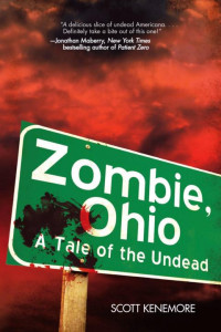 Kenemore Scott — Zombie, Ohio- A Tale of the Undead