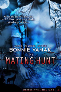 Vanak Bonnie — The Mating Hunt